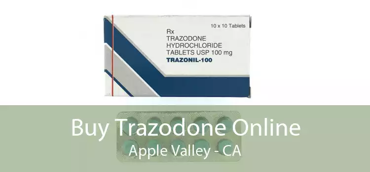 Buy Trazodone Online Apple Valley - CA