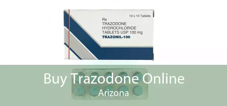 Buy Trazodone Online Arizona
