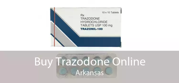 Buy Trazodone Online Arkansas