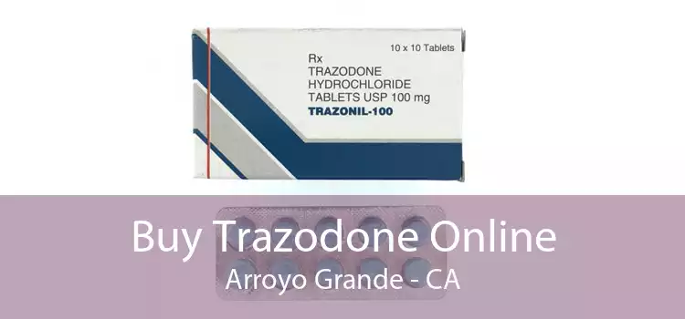Buy Trazodone Online Arroyo Grande - CA