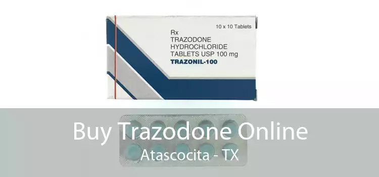 Buy Trazodone Online Atascocita - TX