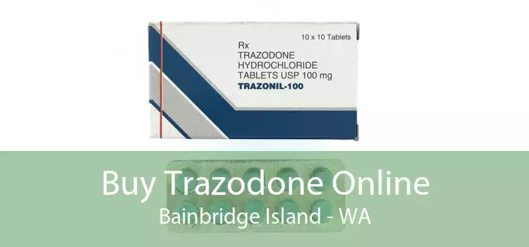 Buy Trazodone Online Bainbridge Island - WA