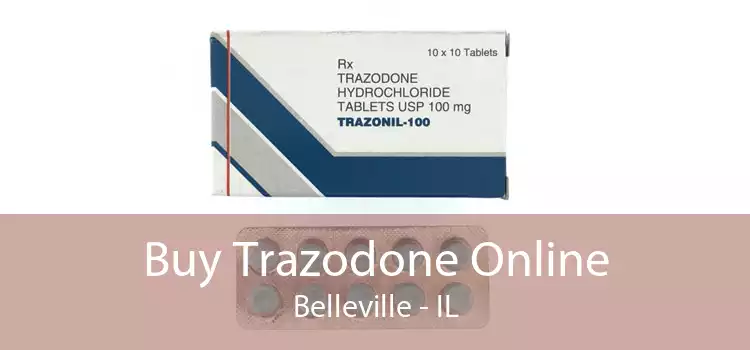 Buy Trazodone Online Belleville - IL