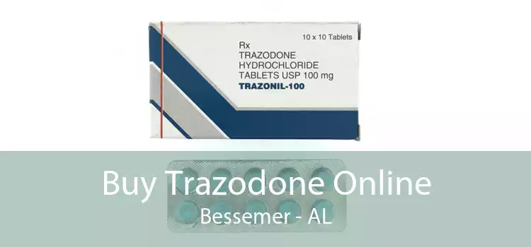 Buy Trazodone Online Bessemer - AL