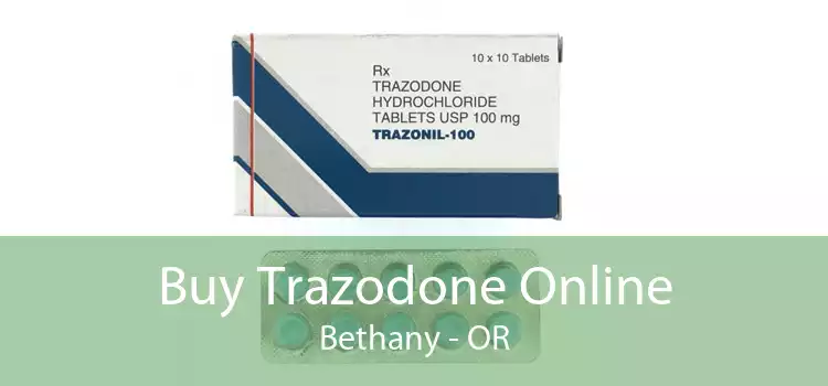Buy Trazodone Online Bethany - OR