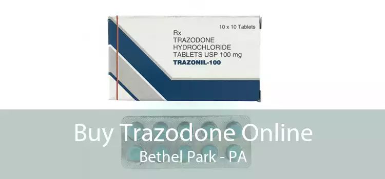 Buy Trazodone Online Bethel Park - PA