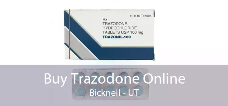 Buy Trazodone Online Bicknell - UT