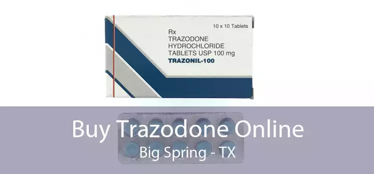 Buy Trazodone Online Big Spring - TX