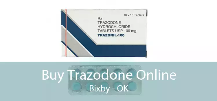Buy Trazodone Online Bixby - OK