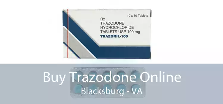 Buy Trazodone Online Blacksburg - VA