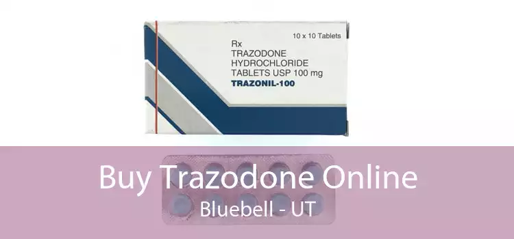 Buy Trazodone Online Bluebell - UT