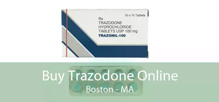 Buy Trazodone Online Boston - MA