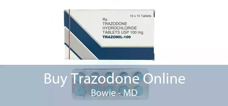 Buy Trazodone Online Bowie - MD