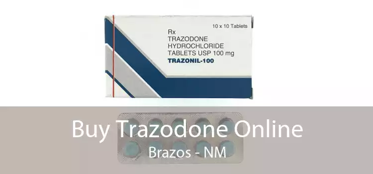 Buy Trazodone Online Brazos - NM