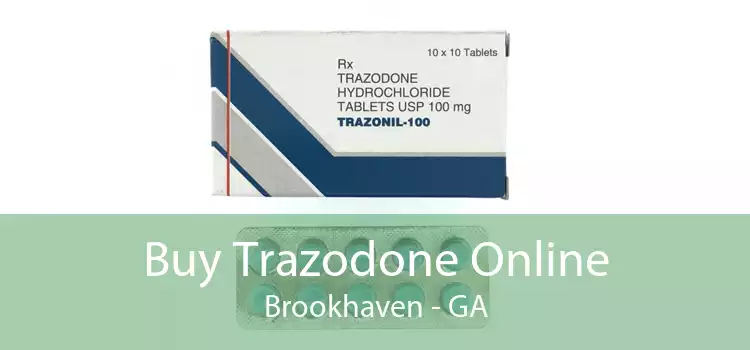 Buy Trazodone Online Brookhaven - GA