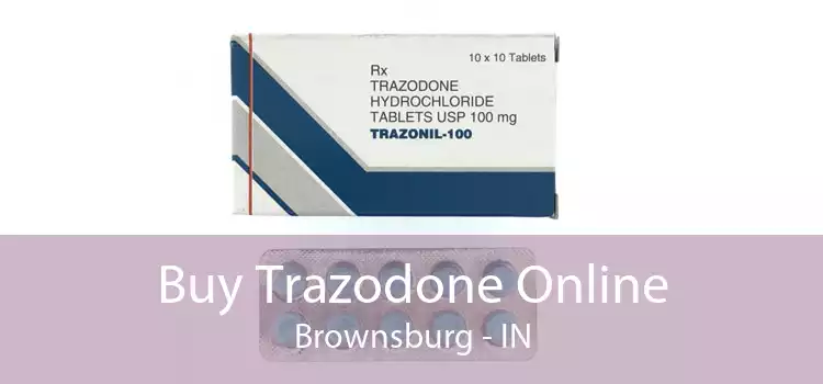 Buy Trazodone Online Brownsburg - IN