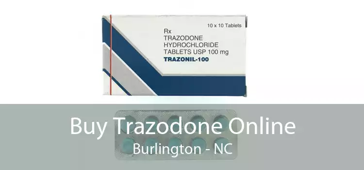 Buy Trazodone Online Burlington - NC