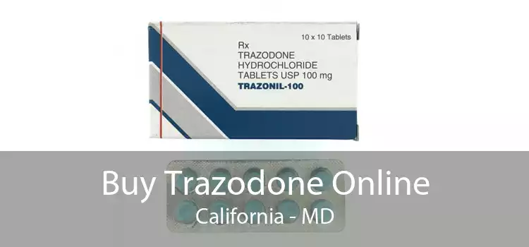 Buy Trazodone Online California - MD