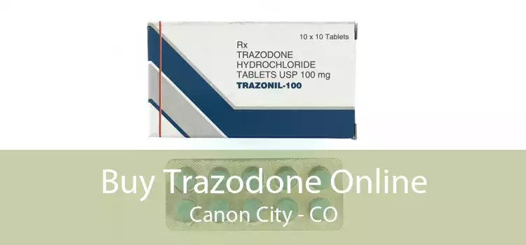 Buy Trazodone Online Canon City - CO