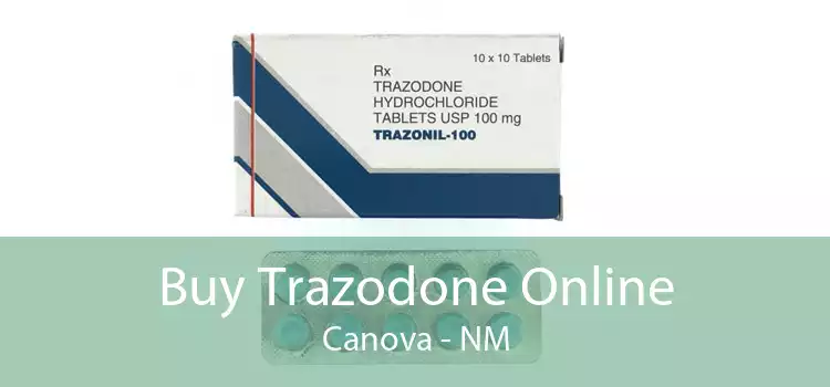 Buy Trazodone Online Canova - NM