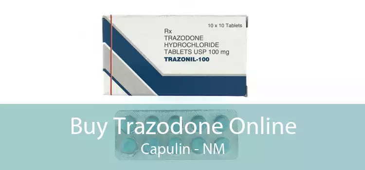Buy Trazodone Online Capulin - NM