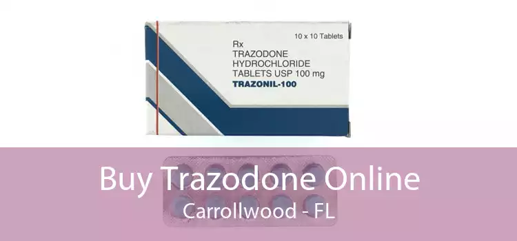 Buy Trazodone Online Carrollwood - FL