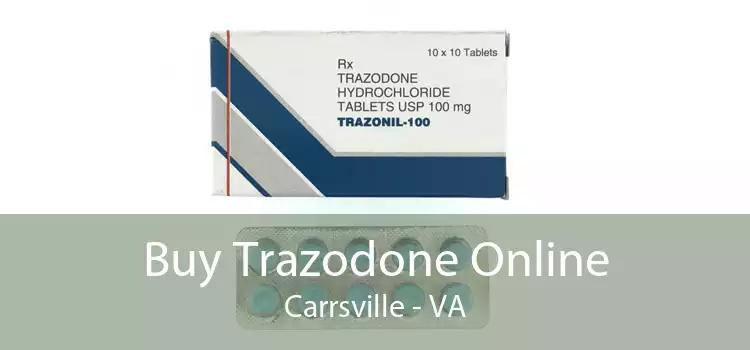 Buy Trazodone Online Carrsville - VA
