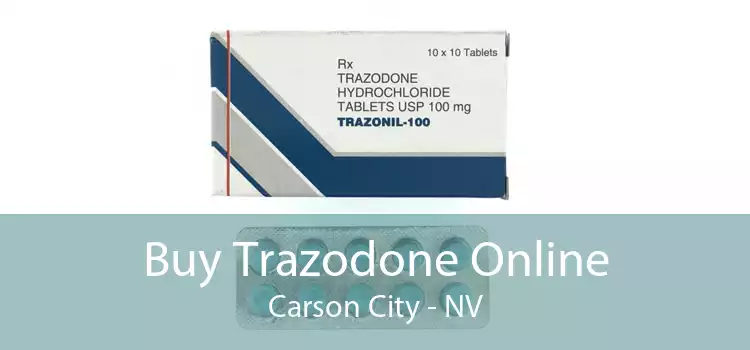 Buy Trazodone Online Carson City - NV