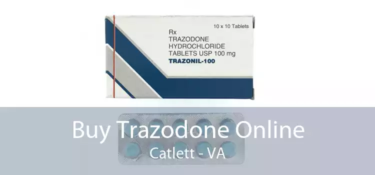 Buy Trazodone Online Catlett - VA