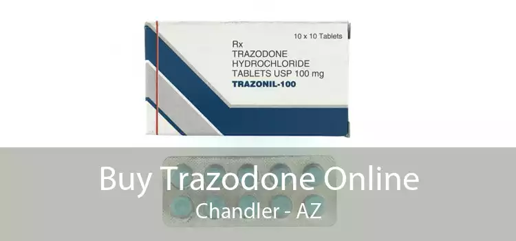 Buy Trazodone Online Chandler - AZ
