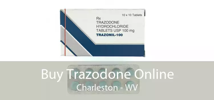 Buy Trazodone Online Charleston - WV