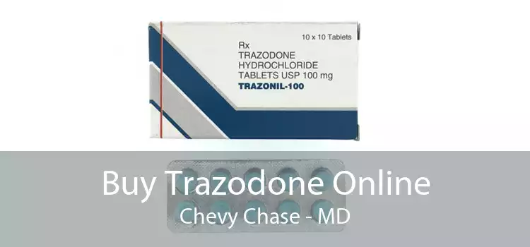 Buy Trazodone Online Chevy Chase - MD