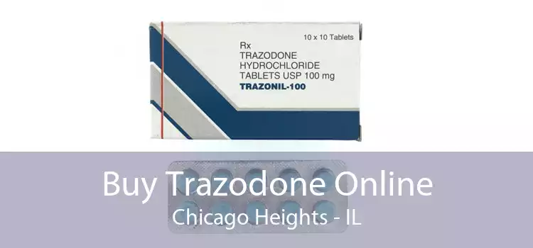 Buy Trazodone Online Chicago Heights - IL