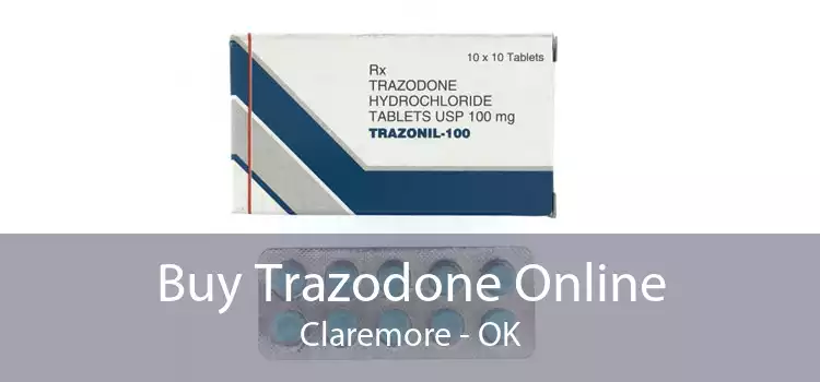 Buy Trazodone Online Claremore - OK