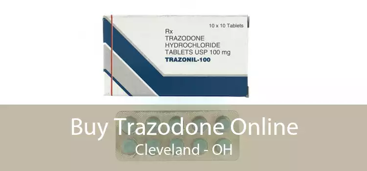 Buy Trazodone Online Cleveland - OH