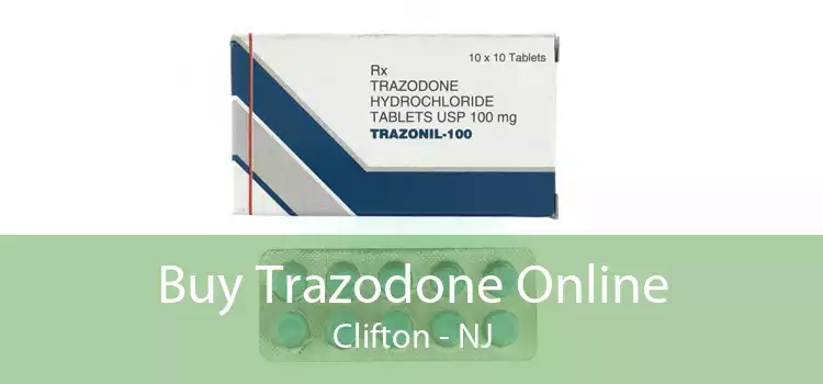 Buy Trazodone Online Clifton - NJ