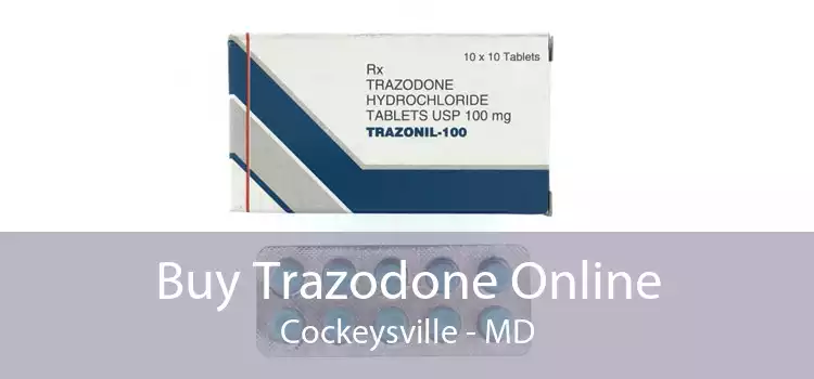 Buy Trazodone Online Cockeysville - MD