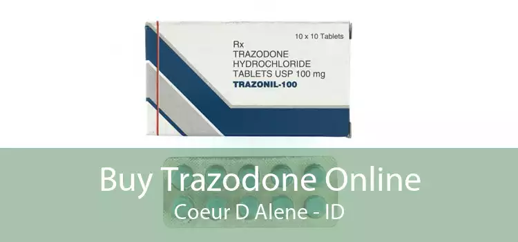 Buy Trazodone Online Coeur D Alene - ID