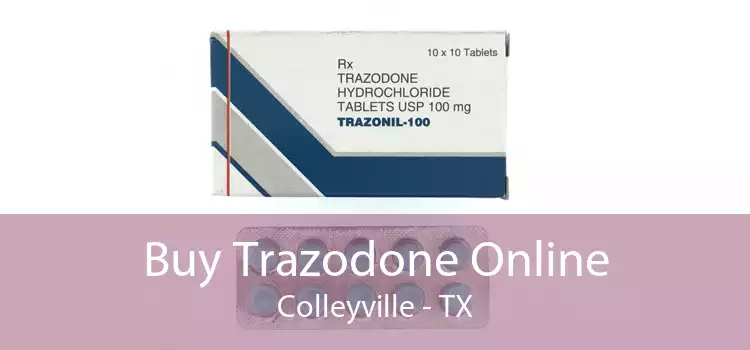 Buy Trazodone Online Colleyville - TX