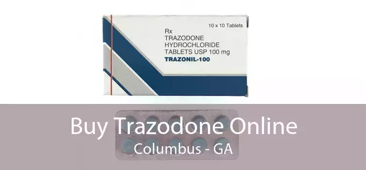 Buy Trazodone Online Columbus - GA