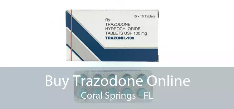 Buy Trazodone Online Coral Springs - FL