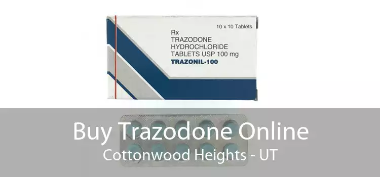 Buy Trazodone Online Cottonwood Heights - UT