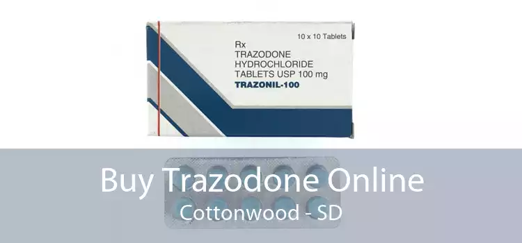 Buy Trazodone Online Cottonwood - SD