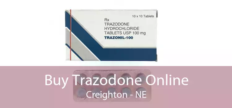 Buy Trazodone Online Creighton - NE