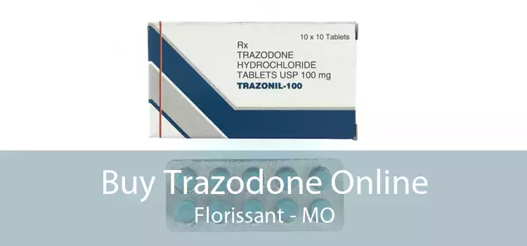 Buy Trazodone Online Florissant - MO
