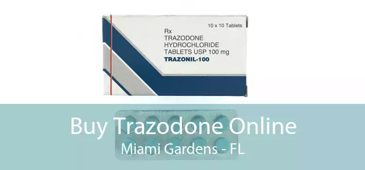 Buy Trazodone Online Miami Gardens - FL